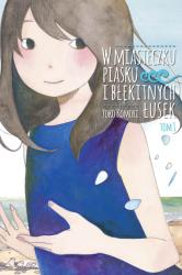 Cover file for 'W miasteczku piasku i błękitnych łusek, tom 1'