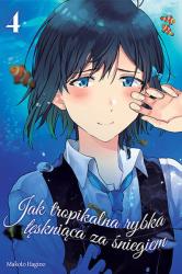 Cover file for 'Jak tropikalna rybka tęskniąca za śniegiem, tom 4'