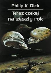 Cover file for 'Teraz czekaj na zeszły rok'